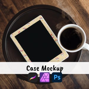 May include: A tablet with a floral patterned case rests on a dark brown tray next to a white mug filled with black coffee. The image includes the text "Case Mockup" and icons for design software.