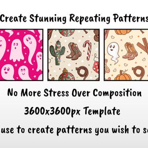 May include: A 3600x3600px template for creating repeating patterns. The image displays three square samples: one with pink ghosts and stars, one with cacti, cowboy boots, and ornaments, and one with ghosts, boots, pumpkins, and cinnamon sticks.