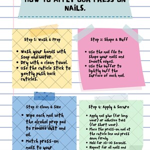 May include: A guide titled "HOW TO APPLY OUR PRESS ON NAILS" with four steps on colorful sticky notes. Instructions include washing hands, shaping nails, cleaning, and applying press-on nails with glue or tabs.