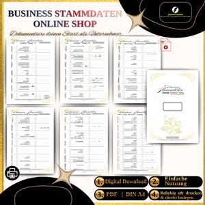 May include: A digital download featuring business forms for an online shop. The forms are in a PDF format and include sections for documenting business information. The design is in gold and white with the text "BUSINESS STAMMDATEN ONLINE SHOP".