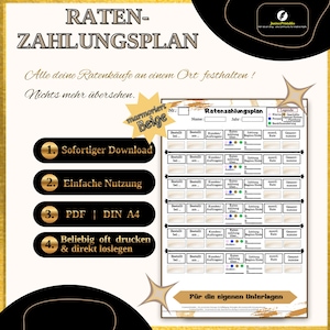 May include: A beige and gold printable payment plan template. The template includes sections for tracking installment payments, customer details, and payment dates. The design features decorative star accents and text in German.