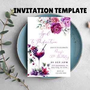 Editable Aged to Perfection Invitation, Wine Birthday Invitation, Winery Invitation, Fine Like Wine, Floral, Printable or Text Invite