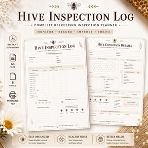 May include: A printable beekeeping inspection planner featuring two pages titled Hive Inspection Log and Hive Condition Details. The documents include sections for colony overview, brood patterns, queen status, and hive strength, decorated with bee icons.