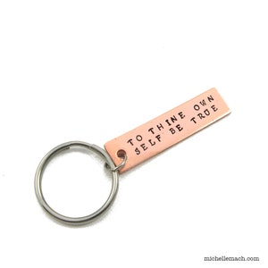 Shakespeare Quote Keychain To Thine Own Self Be True Hamlet Quotation Copper