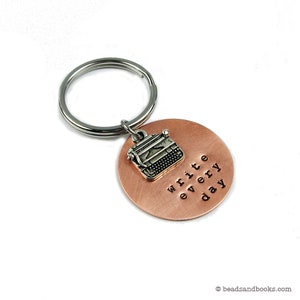 Typewriter Keychain for Writer or Author Motivation Quote: Write Every Day Writing Gift for Author Copper