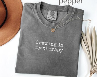 Comfort Colors® Zeichnung Shirt, Therapie Shirt, Künstler Shirt, Kunst Liebhaber Geschenk, Kunst Therapeut Geschenk, Kreatives Shirt, Hobby Shirt, Geschenk für Künstler