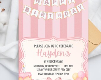 May include: Pink birthday invitation with vertical stripes and a banner that reads "Happy Birthday." The invitation includes details for Hayden's 8th birthday, featuring a cake illustration and a bow.