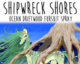 Shipwreck Shores - 2 oz fursuit spray, ocean driftwood scent