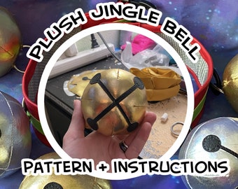 Plush Jingle Bell Pattern + Tutorial DIGITAL DOWNLOAD PDF