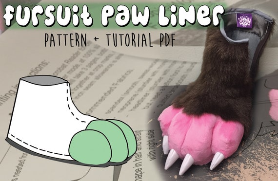 Fursuit Paw Liner Pattern + Tutorial DIGITAL DOWNLOAD PDF