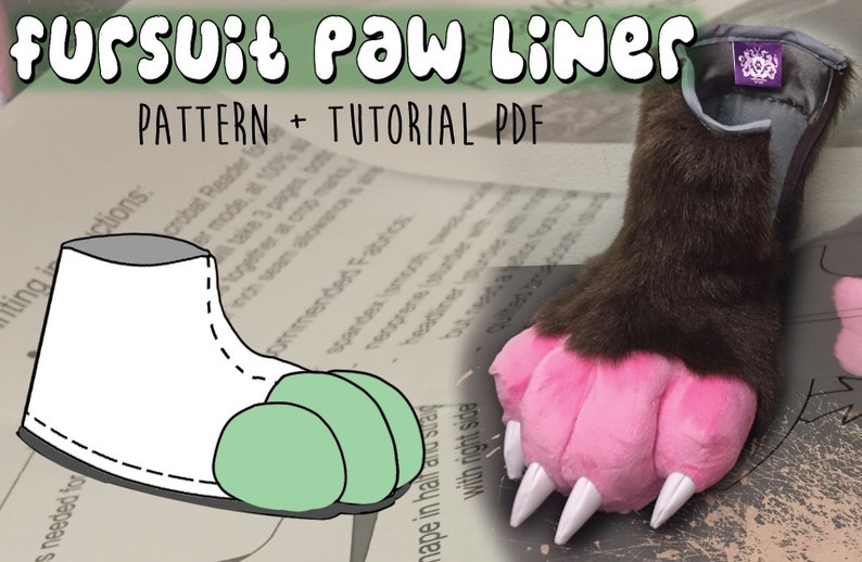 Fursuit Paw Liner Pattern + Tutorial DIGITAL DOWNLOAD PDF image 1