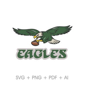 May include: A green and white illustration of a soaring eagle clutching a brown football. Below the eagle, the word "EAGLES" is displayed in green letters with a white outline. The image includes the text "SVG + PNG + PDF + AI".
