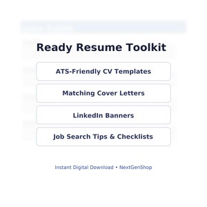 Peut inclure: Graphique numérique avec le texte "Ready Resume Toolkit" en haut. En dessous, quatre boutons rectangulaires blancs avec le texte : "ATS-Friendly CV Templates", "Matching Cover Letters", "LinkedIn Banners" et "Job Search Tips & Checklists".