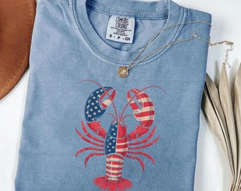 Patriotic Lobster Shirt, American Flag Lobster Tee, 4th of July Shirt, Comfort Colors Shirt for Her, Coastal Summer Tee, Gift for Her