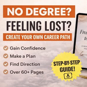 Cuaderno de trabajo para mujeres que no necesitan título universitario | Construye tu propio camino profesional | Encuentra dirección y confianza | Guía imprimible