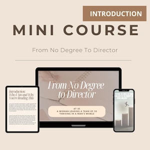Introduction - From No Degree to Director (Female Leadership Preview / Digital Download)