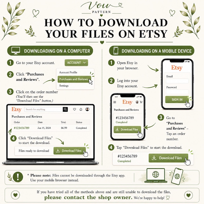 May include: An instructional infographic titled HOW TO DOWNLOAD YOUR FILES ON ETSY with green text and botanical accents. It provides step-by-step guides for downloading files on a computer and a mobile device, including icons, arrows, and button labels.