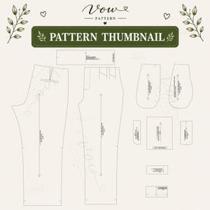 Op de afbeelding: Een naaipatroon voor een broek met diverse zwart getekende patroondelen op een lichte achtergrond. De afbeelding bevat tekstlabels zoals Vow Pattern en Pattern Thumbnail, samen met richtingpijlen, markeringen voor de stofvouw en inkepingen voor assemblage.