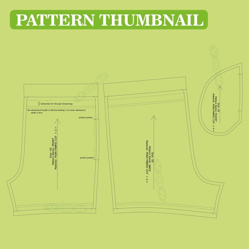 May include: A sewing pattern thumbnail on a light green background featuring outlines for shorts, including front, back, and pocket pieces. Text labels indicate size XS, main fabric requirements, and specific construction details like elastic band length of 66cm.