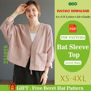 May include: A woman in a light pink bat sleeve top with two front pockets. The image includes text that says "Bat Sleeve Top" and "XS-4XL". The image also includes the text "Instant Download" and "Free Beret Hat Pattern".