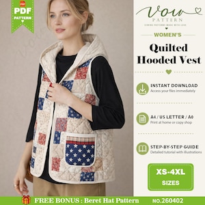 May include: A quilted hooded vest sewing pattern featuring a patchwork design with red, white, and blue star and floral fabric squares. The digital file includes instructions for sizes XS-4XL, printable on A4, US Letter, or A0 paper formats.