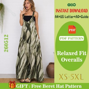 May include: A woman in a black top and olive green and white patterned overalls. The image includes text that says "INSTANT DOWNLOAD", "PDF PATTERN", "Relaxed Fit Overalls", and "XS-5XL". A gift of a free beret hat pattern is also included.