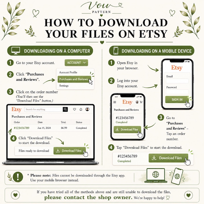 May include: An instructional graphic titled HOW TO DOWNLOAD YOUR FILES ON ETSY with green text and leaf accents. It provides step-by-step directions for downloading files on a computer and a mobile device, featuring icons of a laptop and smartphone.