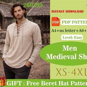May include: A beige medieval shirt with a lace-up neckline, long sleeves, and a relaxed fit. The image includes text that says "Men Medieval Shirt" and "XS-4XL". The shirt is part of a PDF pattern, with a free beret hat pattern gift.