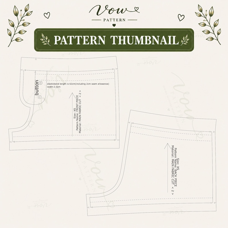 Puede incluir: Una miniatura de patr&oacute;n de costura para pantalones cortos con una pieza delantera con ubicaci&oacute;n de bot&oacute;n y una pieza trasera. El texto incluye Vow Pattern, Pattern Thumbnail, Size XS, Main Fabric Cut 2 y el&aacute;stico 62cm por 2.5cm.