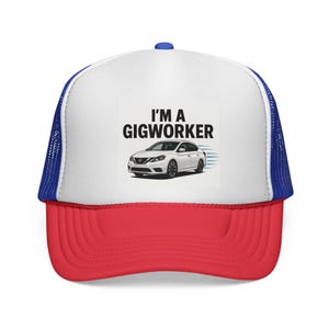 Gig Worker Trucker Cap - Perfect Gift for Rideshare Drivers, Gig Economy Enthusiasts, Father&#39;s Day, Everyday Use, Stylish Cap