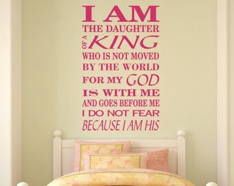 I Am The Daughter of A King Decal-Bible Verses-Spiritual Decals-Bible Stickers-I do Not Fear because I Am His