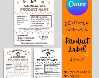 May include: An orange and white product label template for dog treats, featuring the text "All-Natural Dog Treats" and "Product Label". The label includes ingredient and guaranteed analysis sections, along with contact information and a Canva edit prompt.