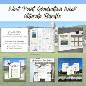 May include: A bundle of printable and editable templates for West Point Graduation Week. Includes a Kids Activity Pack, Graduation Day Games, a Graduation Planner, and Parade Bingo Cards. The title reads "West Point Graduation Week Ultimate Bundle."