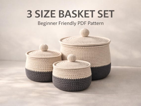 Crochet Basket Set Pattern PDF – 3 Size Nesting Storage Baskets, Beginner Friendly Modern Home Décor Organizer Tutorial
