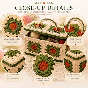 May include: A crochet storage box with a lid, showcasing a floral granny square pattern in cream, green, and orange. The box has a sturdy handle and is labelled "CLOSE-UP DETAILS" and "BEAUTIFULLY HANDMADE QUALITY YOU CAN SEE".
