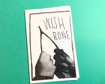 WISH BONE  zine