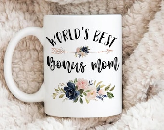 Lustiges Bonus Mom Geschenk, die beste Bonus Mom Kaffeetasse der Welt, Geschenk für Bonus Mom, Muttertagsgeschenk, Schritt Mom Tasse, individuelle Bonus Mom Tasse
