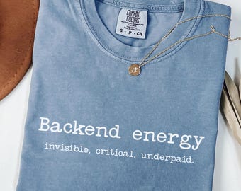 Backend-T-shirt voor energieontwikkelaar | T-shirt met programmeerhumor | Shirt met minimale codetekst, cadeau voor programmeurs