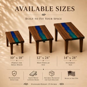 May include: Three rectangular tables with dark wood tops and a central blue and green epoxy resin river inlay. The tables are shown in three sizes: 10 inches by 18 inches, 12 inches by 24 inches, and 14 inches by 28 inches, all with a height of 23 inches.
