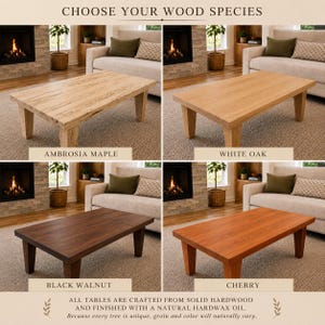 K&ouml;nnte beinhalten: Eine Collage aus vier Feldern, die rechteckige Couchtische aus verschiedenen Holzarten zeigt. Der Text lautet: CHOOSE YOUR WOOD SPECIES, AMBROSIA MAPLE, WHITE OAK, BLACK WALNUT, CHERRY und ALL TABLES ARE CRAFTED FROM SOLID HARDWOOD.