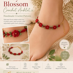 Op de afbeelding: Een haakpatroon voor een enkelbandje genaamd Ruby Blossom met rode gehaakte roosjes en groene blaadjes aan een gouden ketting. Het digitale document bevat geschreven instructies, een fototutorial, een montagehandleiding en handige tips.