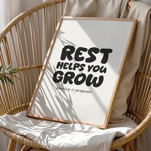 Rest Helps You Grow Affirmation Print Self Care Wall Art Inspirational Quote Positive Decor Motivational Mindfulness Poster