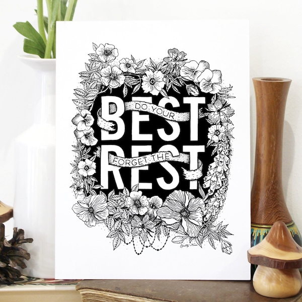 Do Your Best Forget The Rest Print - Hand lettering and illustration by Chatty Nora