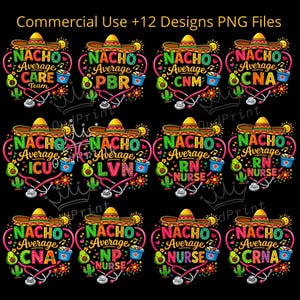 Puede incluir: Un conjunto de diseños PNG coloridos con el texto "Nacho Average" y títulos de profesiones médicas, como "Care Team" y "PBR". Cada diseño presenta un sombrero, un estetoscopio y otros elementos decorativos.