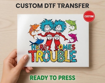 Nadchodzą kłopoty, rzecz 1, rzecz 2, transfer DTF – Dr Seuss gotowy do druku
