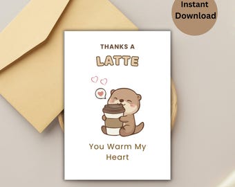 'Bedankt voor een latte-kaart' | Otter Coffee woordspeling bedankt (digitale download)