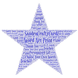 Sternform, personalisiertes Geschenk, Wortkunst Druck, Dankeschön, Lehrer, Weihnachten, Geburtstag, Geschenk, Entschuldigung, Ihr Abschied, printable File