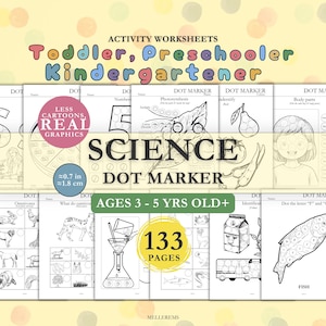May include: A collection of 133 science-themed dot marker activity worksheets for ages 3-5 years old. The pages feature black and white illustrations including animals, plants, and laboratory equipment with a 0.7 inch dot size indicator.