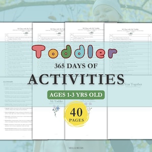 Könnte beinhalten: Ein 40-seitiger Aktivitätenplaner mit dem Titel 365 Days with My Toddler, Indoor, Outdoor, & Everyday Activities, Ages 1-3 Yrs Old. Das Dokument enthält ein Glossar mit Entwicklungskategorien und ein tägliches Raster zur Aktivitätenplanung.