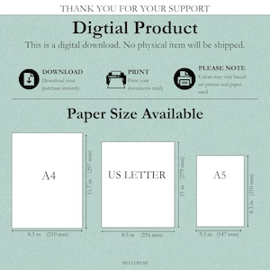 May include: A digital product information graphic with text stating: THANK YOU FOR YOUR SUPPORT, Digtial Product, This is a digital download. No physical item will be shipped. Paper Size Available. Diagrams show A4 (11.7 in x 8.3 in), US LETTER (11 in x 8.5 in), and A5 (8.3 in x 5.3 in).